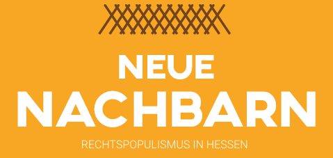 Neue Nachbarn – Rechtspopulismus in Hessen – Broschüre